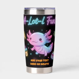 Botella Aislada Custom Neon Axolotl A-Lot-l Fun Tumbler