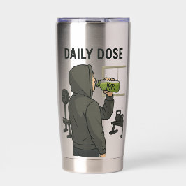 Botella Aislada Daily Dose Travel Tumbler | Add Text/Name