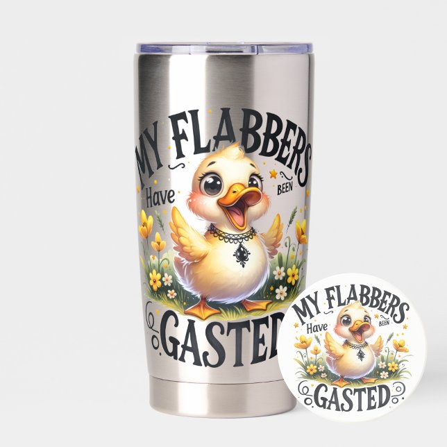 Botella Aislada Funny Duck "Flabbergasted" (Stay hydrated and keep your sense of humor close with this hilarious “My Flabbers Have Been Gasted”)