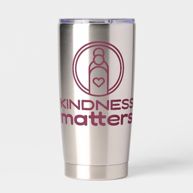 Botella Aislada La Amabilidad Importa El Tumbler Termal De Acero I (Frente)