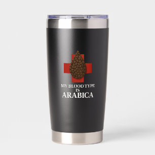 Botella Aislada Mi tipo de sangre es Arabica Premium Thermal Tumbl