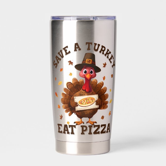 Botella Aislada Save a Turkey Eat Pizza – Funny Thanksgiving Pizza (Frente)