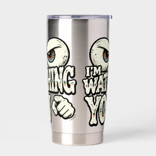 Botella Aislada Taza de café divertida con ojos retro "TE ESTOY VI