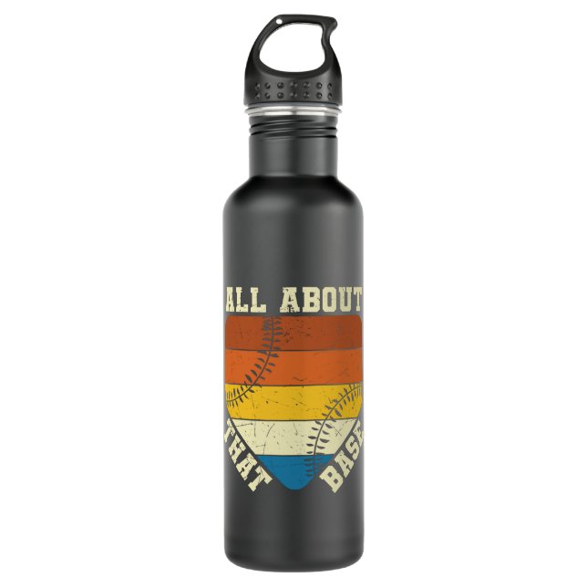 Botella De Agua All About That Base | Baseball beautiful design (Anverso)