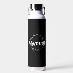 Botella De Agua Ascendida a Mamá Est 2027 Anuncio de Nueva Mamá Yo