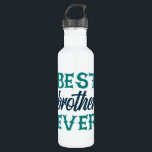 Botella De Agua Best Brother Ever<br><div class="desc">Best Brother Ever. give it as the perfect gift! Choose your size and color below then BUY IT NOW to place your order. Follow our Store for more Designs Thank you =)</div>