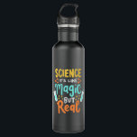 Botella De Agua Birthday Gift | Science It Is Like Magic<br><div class="desc">Birthday Gift | Science It Is Like Magic</div>