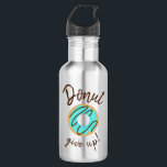 Botella De Agua Blue Donut Give Up<br><div class="desc">La botella de agua Blue Donut Give Water Bottle presenta un donut glaseado azul con llovizna de hielo de chocolate rodeado por un juego de palabras usando "¡No te rindas!" para la frase "¡No te rindas!" Este divertido diseño seguramente inspirará a cualquiera con un diente dulce a nunca darse por...</div>