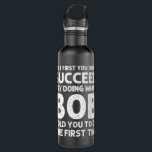 Botella De Agua BOB Gift Name Personalized Birthday Funny Christma<br><div class="desc">BOB Gift Name Personalized Birthday Funny Christmas Joke Premium</div>