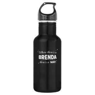 Botella De Agua Brenda Name Saying Design For Proud Brendas