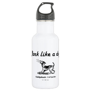 Botella De Agua Caddyshack   Barca Como Perro!