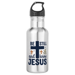 Botella De Agua Camiseta de tipografía cristiana 'Quédate quieto y