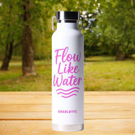 Botella De Agua Cita motivadora flujo rosa como el yoga de agua