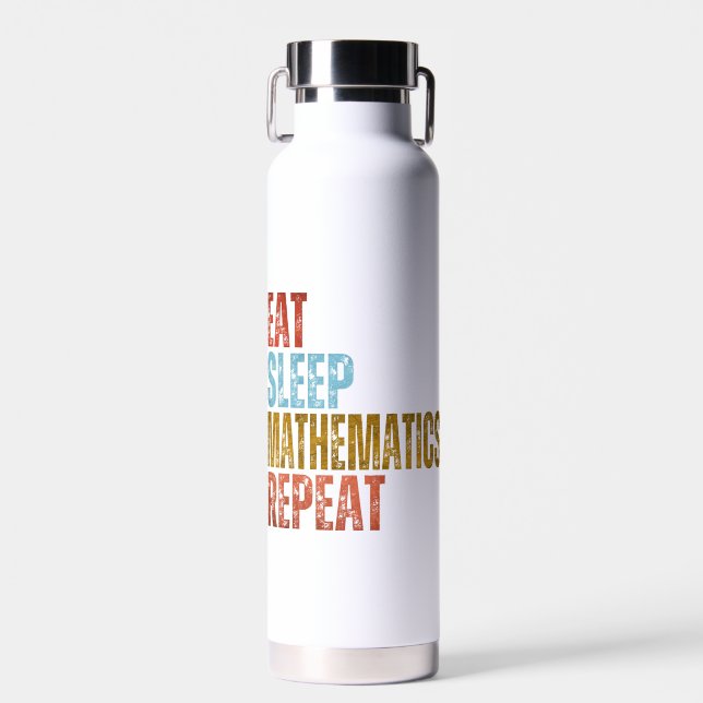 BOTELLA DE AGUA COME MATEMÁTICAS DORMIR REPITE (Delantero)