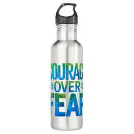 Botella De Agua Courage over fear