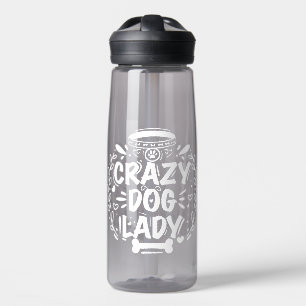 Botella De Agua Crazy Dog Lady Dog Mom