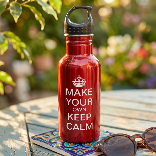 Botella De Agua Crea tu Propio Keep Calm y Sigue Adelante (Subido por el creador)