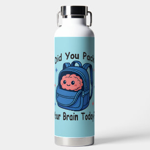 Botella De Agua Cute "¿Hoy Te Encajaste El Cerebro?" Brain Pun