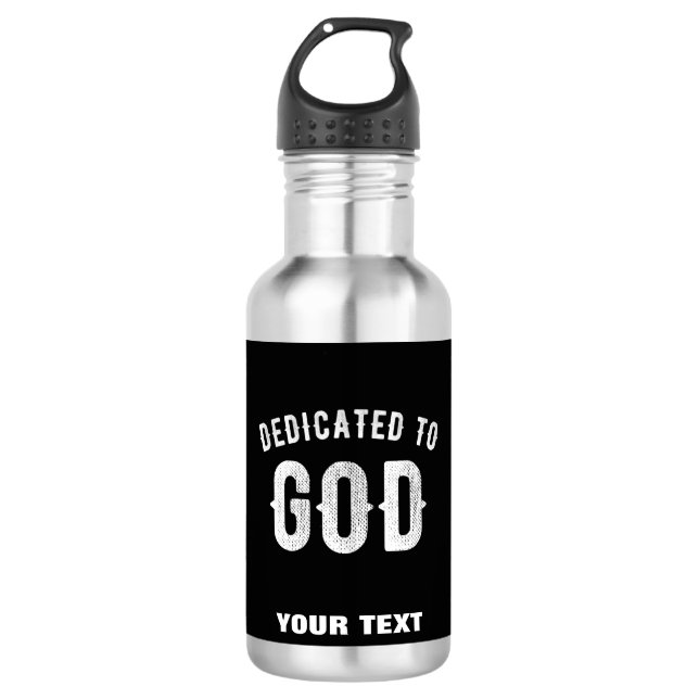 BOTELLA DE AGUA DEDICADO A DIOS PERSONALIZABLE GUAY TEXTO BLANCO (Anverso)