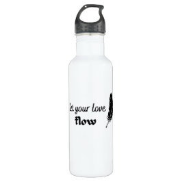 Botella De Agua Deja que tu amor fluya