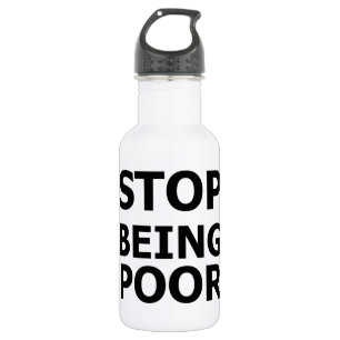 Botella De Agua Dejar de ser pobre