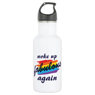 Botella De Agua Desperté Fabuloso Orgullo Gay Otra Vez Gracioso