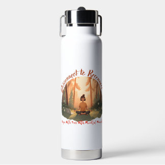 Botella De Agua Disconnect to reconnect forest meditation art