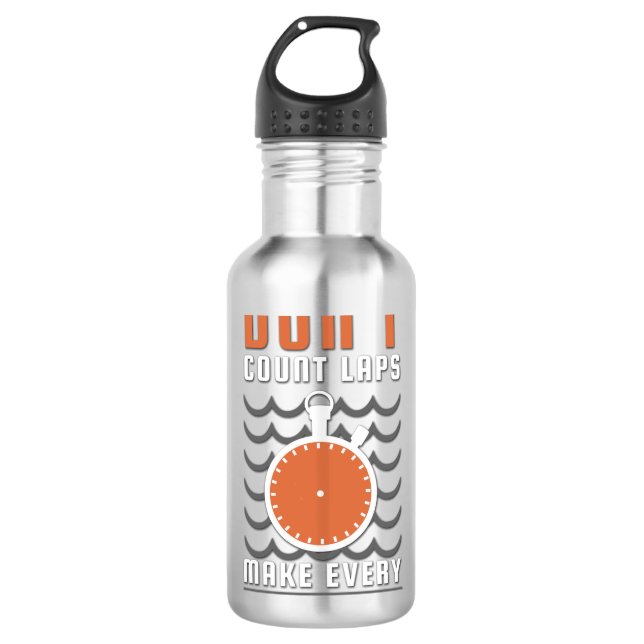 Botella De Agua Diseño de nadadores - No contar Laps Make Every La (Anverso)