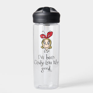 Botella De Agua Dr. Seuss He sido Cindy-Lou Quién Buena