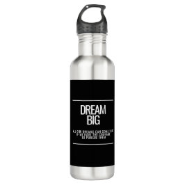 Botella De Agua Dream Big Inspirador Steel Water Bottle
