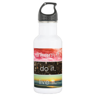 Botella De Agua Dream It Do It Live It Motivational Cita