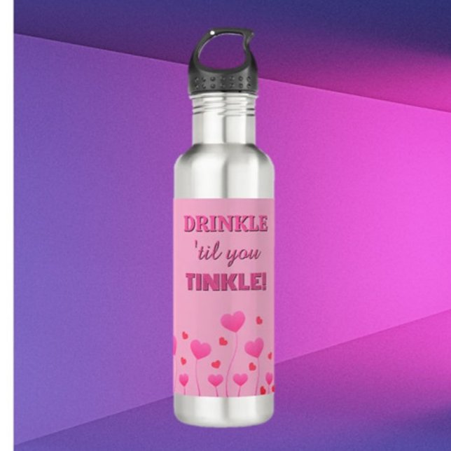 Botella De Agua Drink up! Fun loving pretty   (Subido por el creador)
