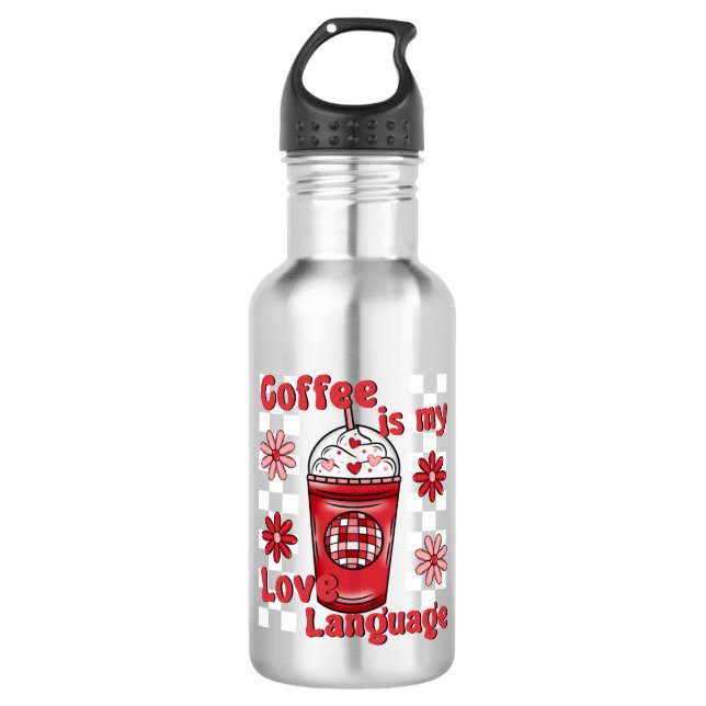 Botella De Agua el café es mi lenguaje del amor (Anverso)