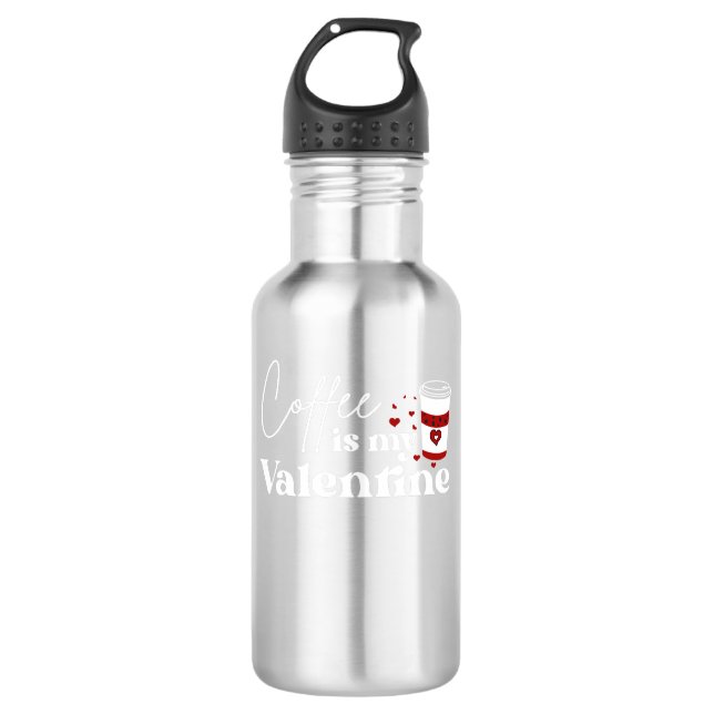 Botella De Agua el café es mi san valentín (Anverso)
