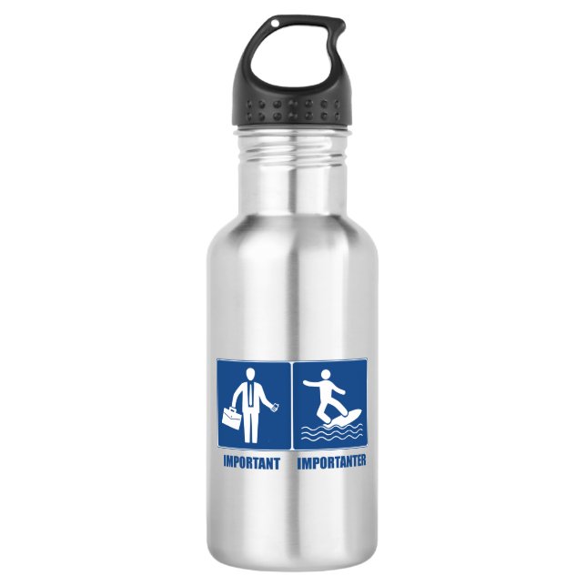 Botella De Agua El Trabajo Es Importante, El Surf Es Importante (Anverso)