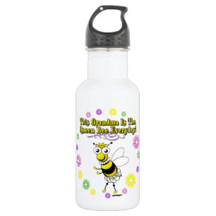 Botella De Agua Esta Abuela Es La Reina Abeja Todos Los Días Flore