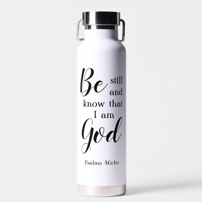 Botella De Agua Estar quieto y saber | Regalo de fe de nombre pers (Delantero)