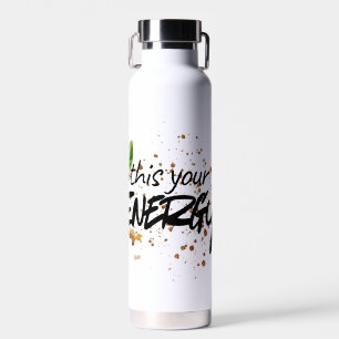 Botella De Agua “Este Es Tu Termo De Café De Energía