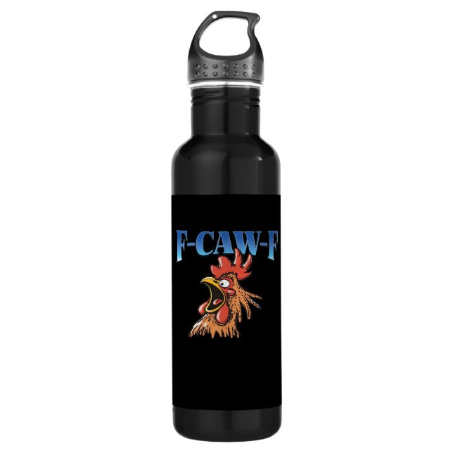 Botella De Agua F-Caw-F Chicken Classic Cool Unique (Anverso)