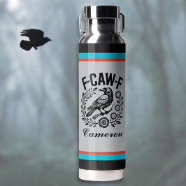 Botella De Agua F-CAW-F Cuervo Humor Oscuro Divertido Corona Flora