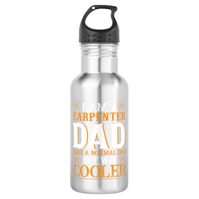 Botella De Agua Father's Day I Am A Carpenter Dad (Anverso)