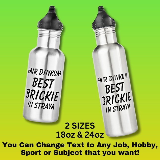 Botella De Agua Feria de Dinkum BEST BRICKIE (Bricklayer) en Stray (Subido por el creador)