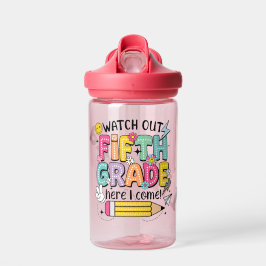 Botella De Agua Fifth Grade Confidence: Watch Out, Here I Come!