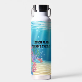 Botella De Agua Fun Under the Sea sarcastic Teachers