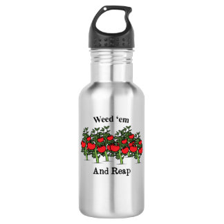 Botella De Agua Gardener Funny Weed 'em And Reap