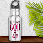 Botella De Agua Gloria a Dios Cristiano<br><div class="desc">Gloria a Dios verso de la Biblia 1 Corintianos 10:31 Así que,  ya sea que comas o bebas,  o lo que hagas,  hazlo todo por la gloria de Dios.</div>