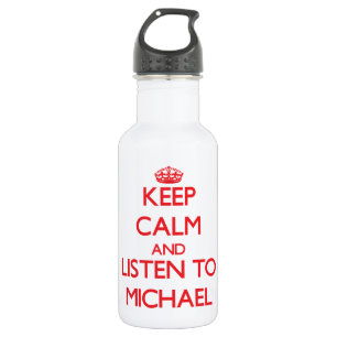 Botella De Agua Guarde la calma y escuche Michael