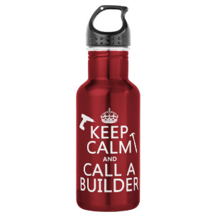 Botella De Agua Guarde la calma y llame un constructor (cualquier