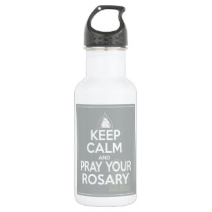 Botella De Agua Guarde la calma y ruegue su rosario - gris de