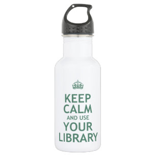 Botella De Agua Guarde la calma y utilice su biblioteca